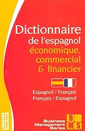 Dictionnaire de l'espagnol économique, commercial et financier