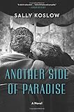 Another Side of Paradise: A Novel