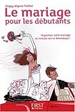 Le mariage pour les dÃ©butants by 