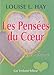 Les pensées du coeur : Un trésor de sagesse intérieur by