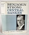 Benjamin Strong, central banker