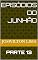 Livro Episódios do Junhão - Parte 13