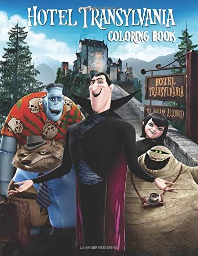 Hotel Transylvania Coloring Book: Activity Book for Kids and Adults - 40 coloring pages Paperback – July 24, 2018