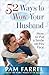52 Ways to Wow Your Husband: How to Put a Smile on His Face