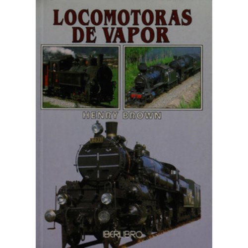 Locomotoras de vapor (Minilibro) Locomotoras de vapor (Minilibro)
