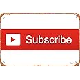 Wall Decor Sign - Youtube Subscribe Button Poster - 8X12 Inch Vintage Look Metal Sign,Bar, Man Cave Art Decoration
