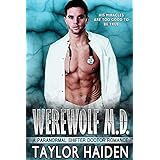 Werewolf M.D.: A Paranormal Shifter Doctor Romance (The Werewolf M.D. Series)