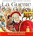 La Guerre des Gaules by 