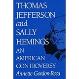 Thomas Jefferson and Sally Hemings: An American Controversy