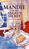 Mandie and the Angel's Secret (Mandie #22) by 