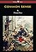Common Sense (Wisehouse Classics Edition)
