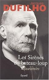 Les  sirènes du bateau-loup