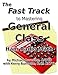 The Fast Track to Mastering General Class Ham Radio Math: Covers FCC General Class Exam Questions in use from July, 1, 2019 until July 1, 2023 (Fast Track Ham License Series) by 