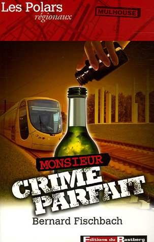 Monsieur Crime parfait