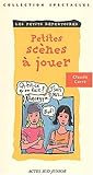 Petites scènes a jouer by