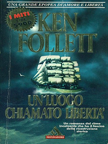 Un luogo chiamato libertà
