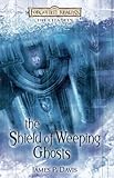 The Shield of Weeping Ghosts: Forgotten Realms: The