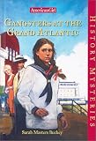 Front cover for the book Gangsters at the Grand Atlantic (American Girl History Mysteries) by Sarah Masters Buckey