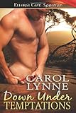 Front cover for the book Down Under Temptations by Carol Lynne