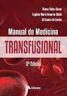 Livro Manual de Medicina Transfusional - 2ª Edição (eBook)