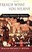 Preach What You Believe: Timeless Homilies for Deacons-- Liturgical Cycle B by Michael Bulson