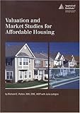 Valuation and Market Studies for Affordable Rental Housing, Polton, Richard E., 0922154821