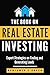 Real Estate Investing: Expert Strategies on Finding and Generating Leads (Real Estate, Real Estate Investing, Real Estate Investor, Real Estate Agent, ... (Investing in Real Estate Book 3)