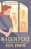 Front cover for the book In a Gilded Cage by Rhys Bowen