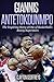 Giannis Antetokounmpo: The Inspiring Story of One of Basketball's Rising Superstars (Basketball Biog by Clayton Geoffreys