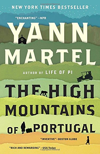 The High Mountains of Portugal: A Novel
