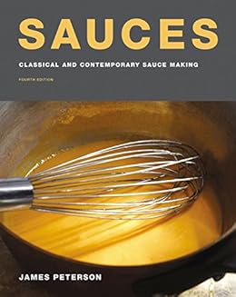 Sauces Classical And Contemporary Sauce Making Fourth Edition - 