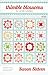 Swoon Sixteen Quilt Pattern, 16