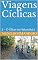 Livro Viagens Cíclicas: 6 – O Olhar do Naturalista