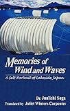 Memories of Wind and Waves: A Self-Portrait of Lakeside Japan by Jun'ichi Saga, Susumu Saga