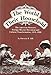 The World Their Household: The American Woman's Foreign Mission Movement and Cultural Transformation by 