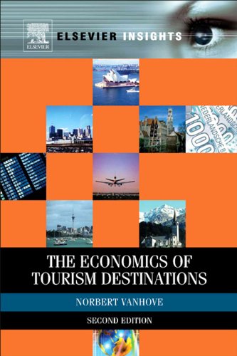 The Economics of Tourism Destinations (Elsevier Insights)