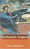 Eucharistic Origins