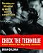 Check the Technique: Liner Notes for Hip-Hop Junkies by Brian Coleman, Questlove