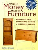 Making Money Making Furniture by 