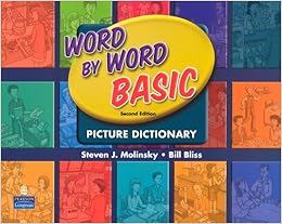 Word by Word Basic Picture Dictionary (2nd Edition) Word by Word Basic Picture Dictionary (2nd Edition)