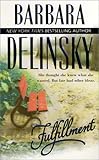 Front cover for the book Fulfillment by Barbara Delinsky