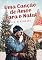 Livro Uma Canção de Amor Para o Natal