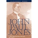 John Paul Jones: A Sailor's Biography (Bluejacket Books)