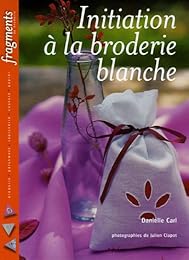 Initiation à la broderie blanche