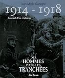 1914-1918 Journal d'un régiment (French Edition) by