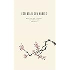Essential Zen Habits: Mastering the Art of Change, Briefly