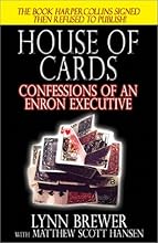 House of Cards: Confessions of an Enron Executive
