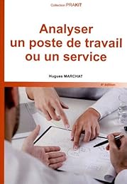 Analyser un poste de travail ou un service