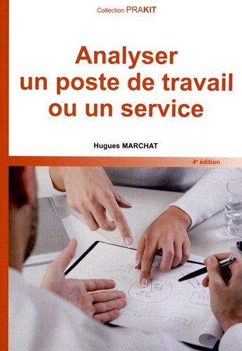 Analyser un poste de travail ou un service