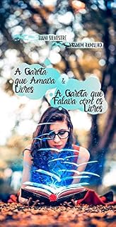 Livro A garota que amava livros & A garota que falava com os livros